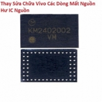 Thay Thế Sửa Chữa Vivo X9S Plus Mất Nguồn Hư IC Nguồn Lấy Liền
